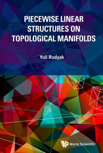 Piecewise Linear Structures On Topological Manifolds, Hardback Book
