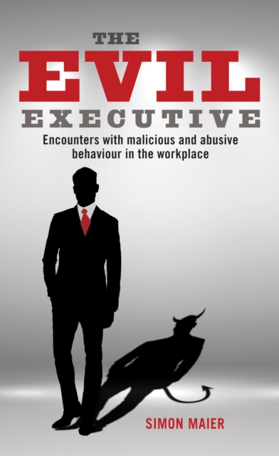 The Evil Executive, EPUB eBook