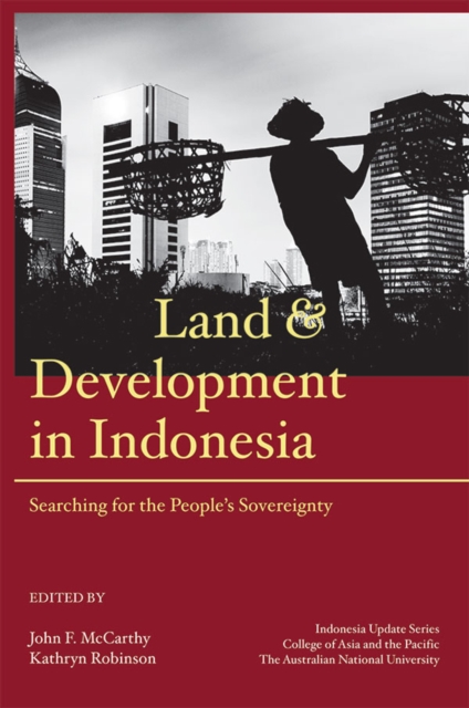 Land and Development in Indonesia, PDF eBook