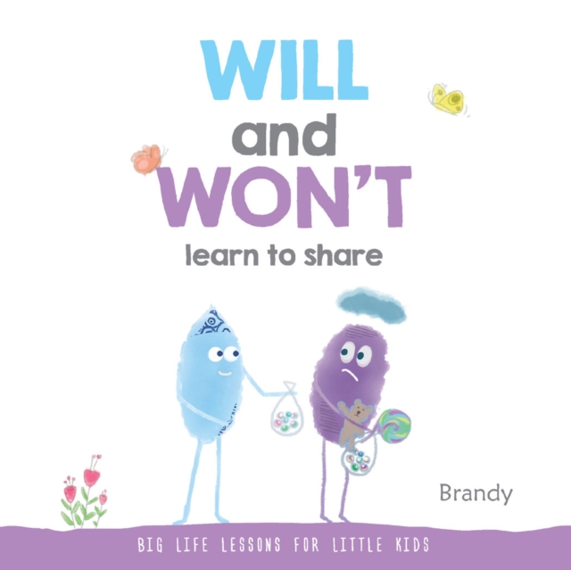 Big Life Lessons for Little Kids : WILL and WON'T, EPUB eBook