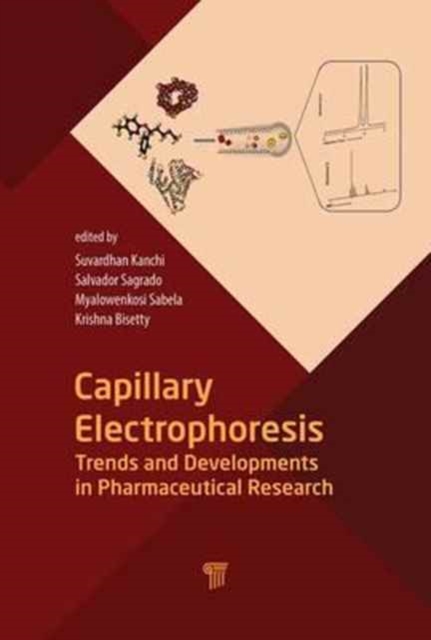 Capillary Electrophoresis : Trends and Developments in Pharmaceutical Research, Hardback Book