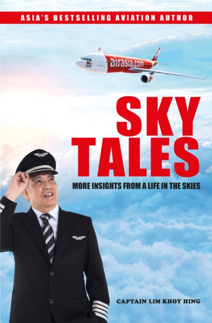 SKY TALES : More Insights From a Life in the Skies, Paperback / softback Book