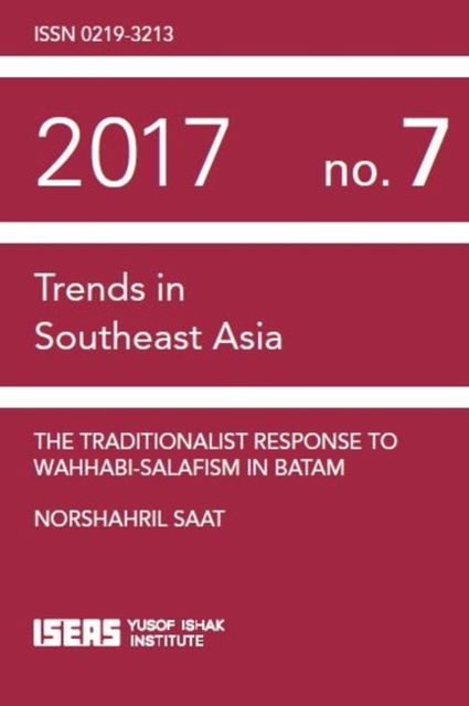 The Tradtionalist Response to Wahhabi-Salafism in Batam, Paperback / softback Book