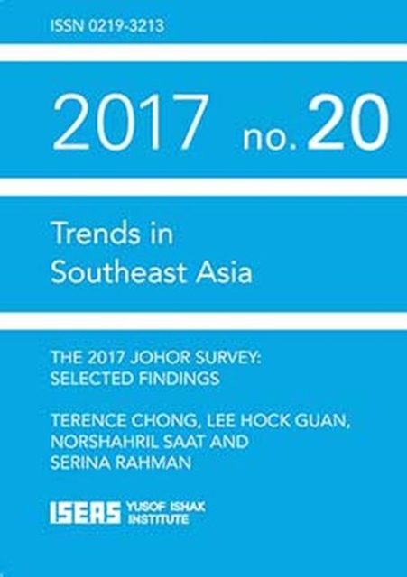 The 2017 Johor Survey : Selected Findings, Paperback / softback Book