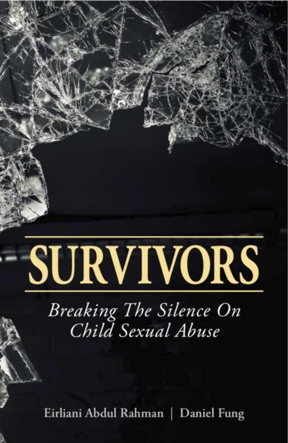 Survivors : Breaking the silence on child sexual abuse, Paperback / softback Book