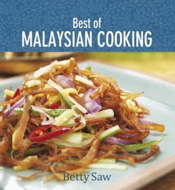 Best of Malaysian Cooking, Paperback / softback Book