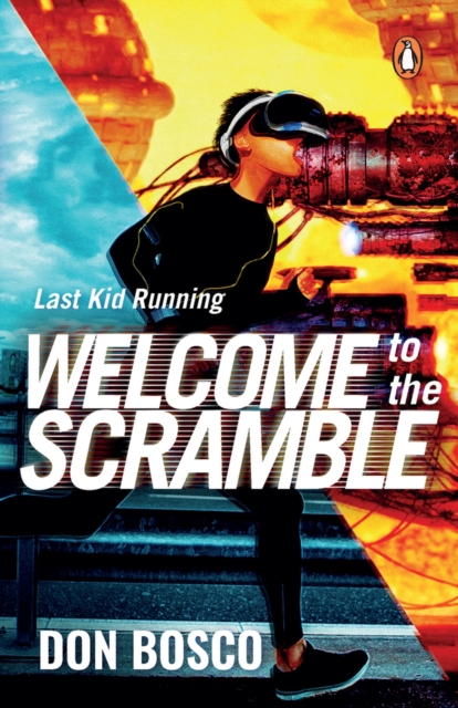 Last Kid Running: Welcome to the Scramble, Paperback / softback Book