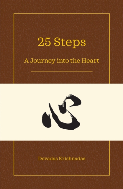 25 Steps : A Journey into the Heart, EPUB eBook