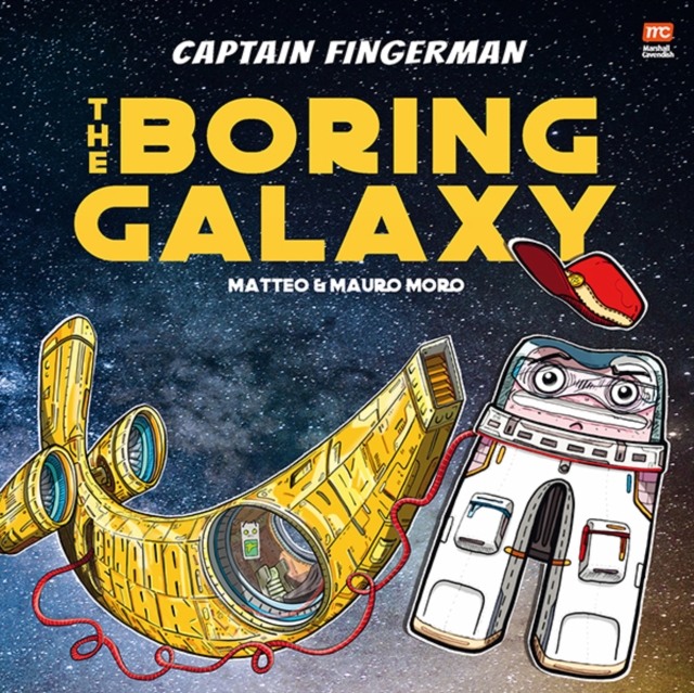 Captain Fingerman : The Boring Galaxy, EPUB eBook