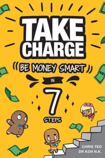 Take Charge : Be Money Smart in 7 Steps, Paperback / softback Book