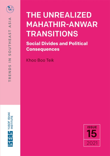 The Unrealized Mahathir-Anwar Transitions, PDF eBook