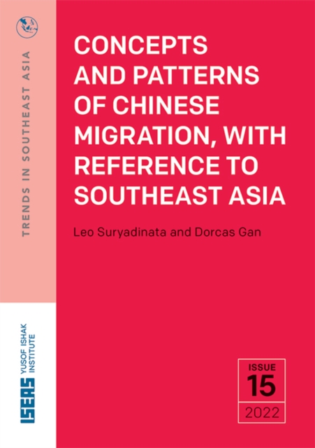 Concepts and Patterns of Chinese Migration, with Reference to Southeast Asia, PDF eBook