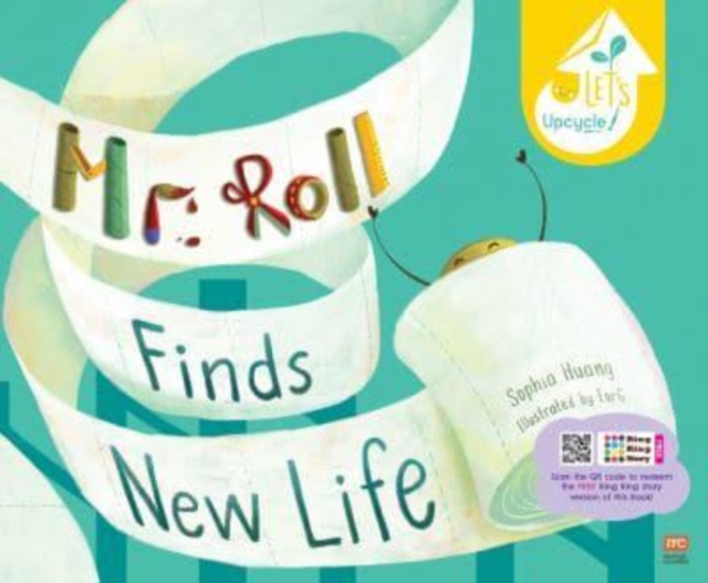 Mr. Roll Finds New Life (Paperback Ed.), Paperback / softback Book