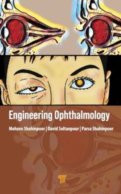 Engineering Ophthalmology, Hardback Book
