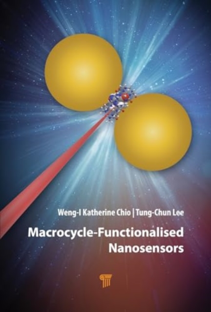 Macrocycle-Functionalised Nanosensors, Hardback Book
