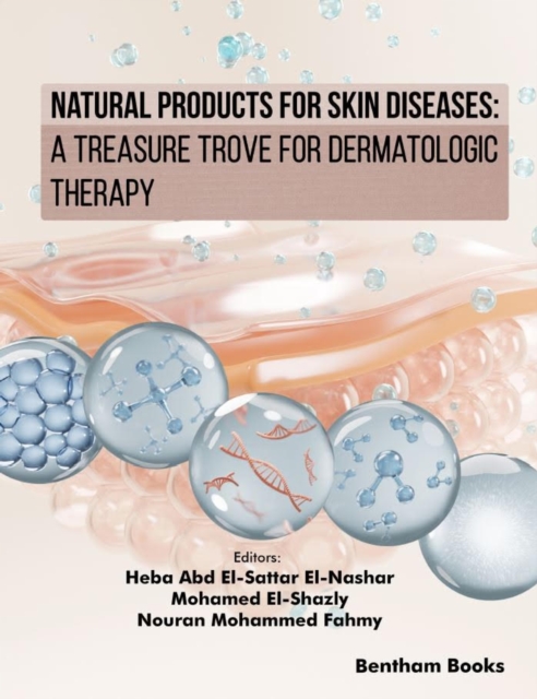 Natural Products for Skin Diseases: A Treasure Trove for Dermatologic Therapy, EPUB eBook