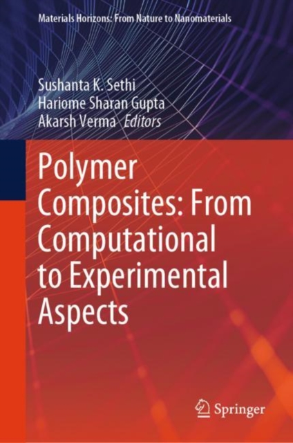 Polymer Composites: From Computational to Experimental Aspects, Hardback Book