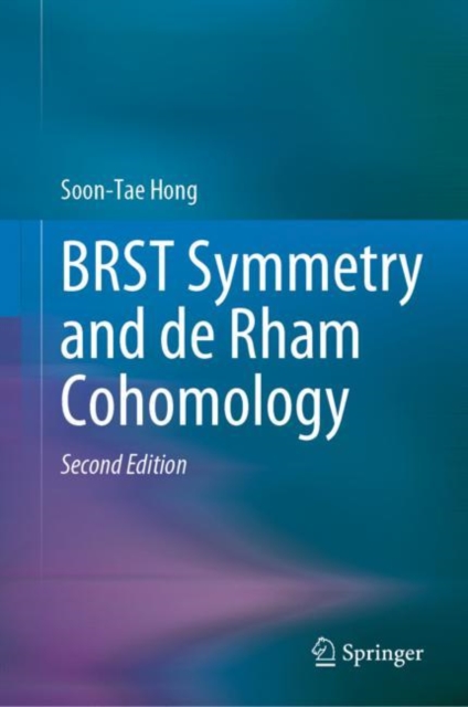 BRST Symmetry and de Rham Cohomology, Hardback Book
