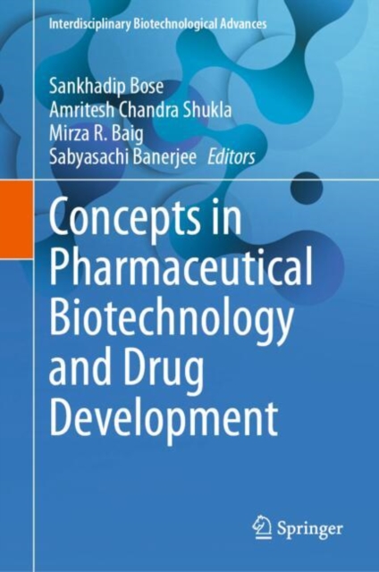 Concepts in Pharmaceutical Biotechnology and Drug Development, Hardback Book