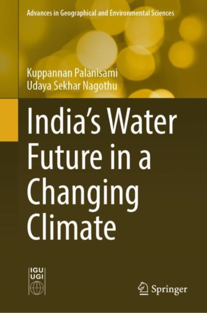 India's Water Future in a Changing Climate, Hardback Book