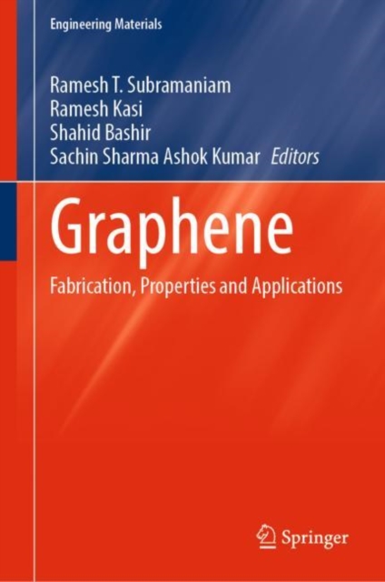 Graphene : Fabrication, Properties and Applications, Hardback Book