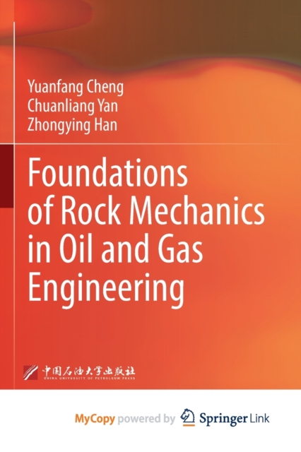 Foundations of Rock Mechanics in Oil and Gas Engineering, Paperback Book