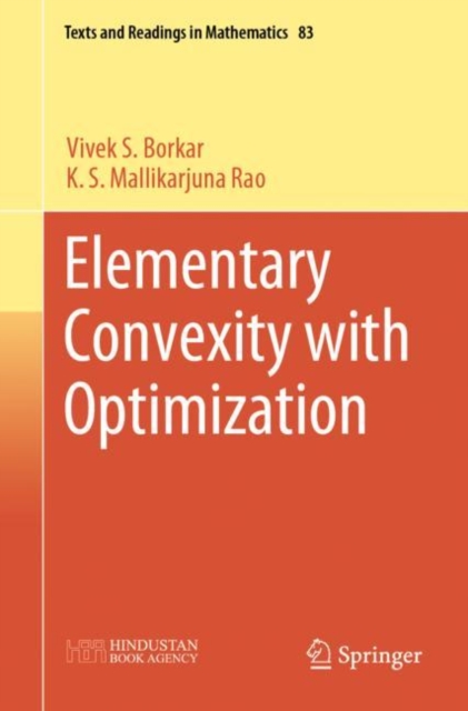 Elementary Convexity with Optimization, Paperback / softback Book