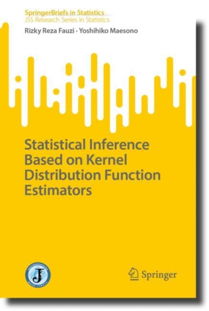 Statistical Inference Based on Kernel Distribution Function Estimators, Paperback / softback Book