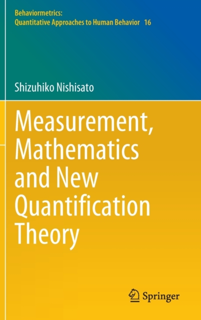 Measurement, Mathematics and New Quantification Theory, Hardback Book