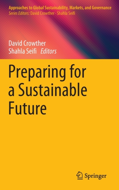 Preparing for a Sustainable Future, Hardback Book