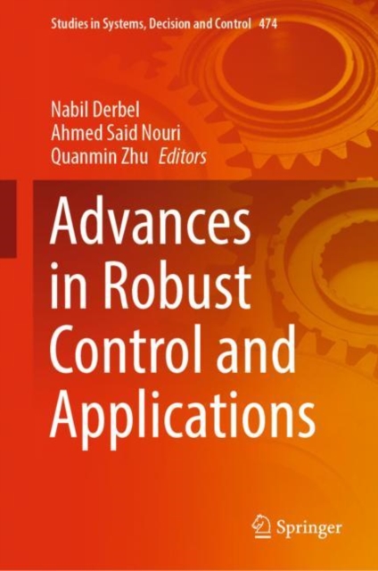 Advances in Robust Control and Applications, Hardback Book