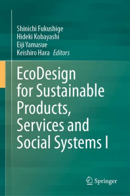 EcoDesign for Sustainable Products, Services and Social Systems I, Hardback Book