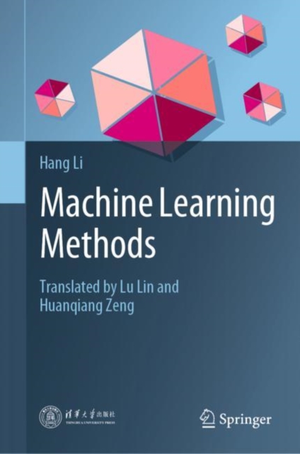 Machine Learning Methods, Hardback Book
