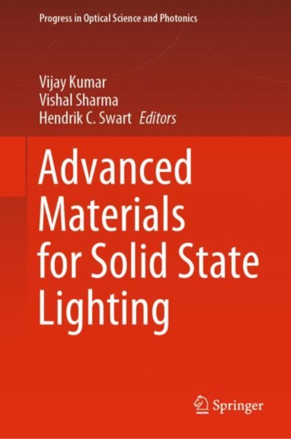 Advanced Materials for Solid State Lighting, Hardback Book