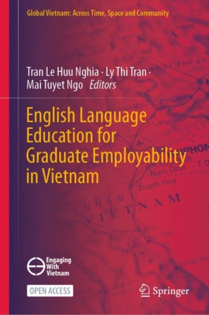 English Language Education for Graduate Employability in Vietnam, Hardback Book