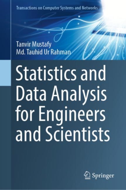 Statistics and Data Analysis for Engineers and Scientists, Hardback Book