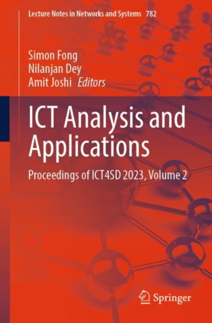 ICT Analysis and Applications : Proceedings of ICT4SD 2023, Volume 2, Paperback / softback Book