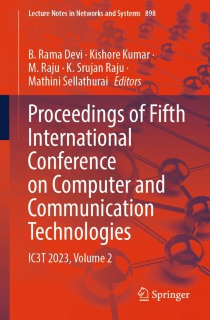 Proceedings of Fifth International Conference on Computer and Communication Technologies : IC3T 2023, Volume 2, Paperback / softback Book