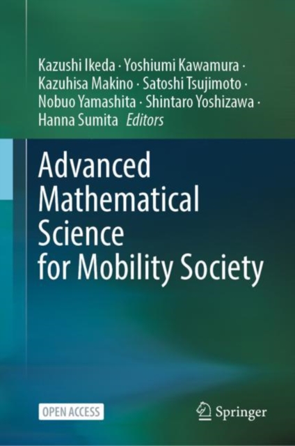 Advanced Mathematical Science for Mobility Society, Hardback Book