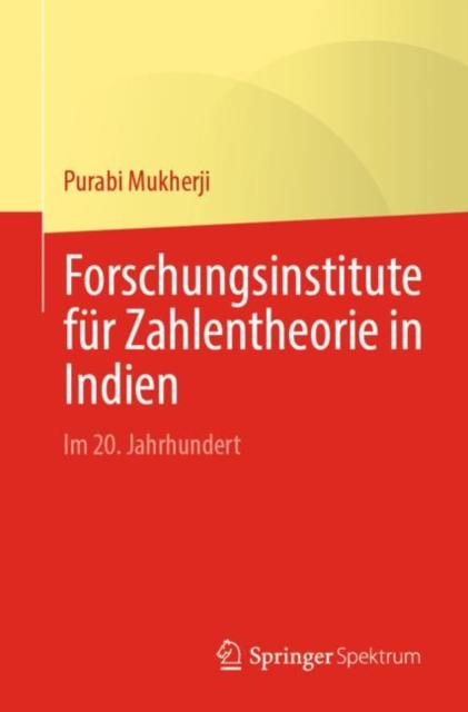 Forschungsinstitute fur Zahlentheorie in Indien : Im 20. Jahrhundert, Paperback / softback Book