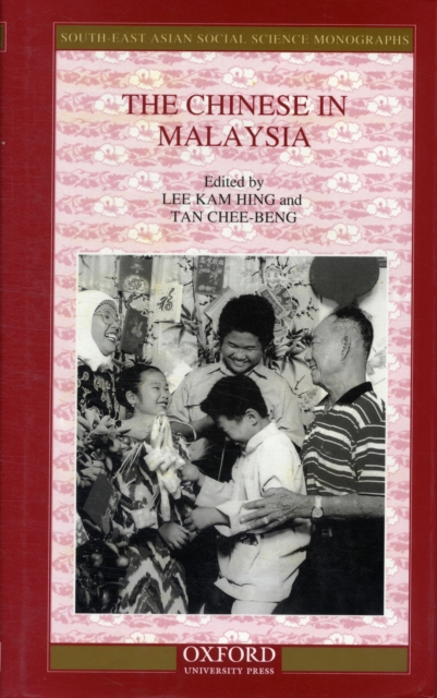 The Chinese in Malaysia, Hardback Book