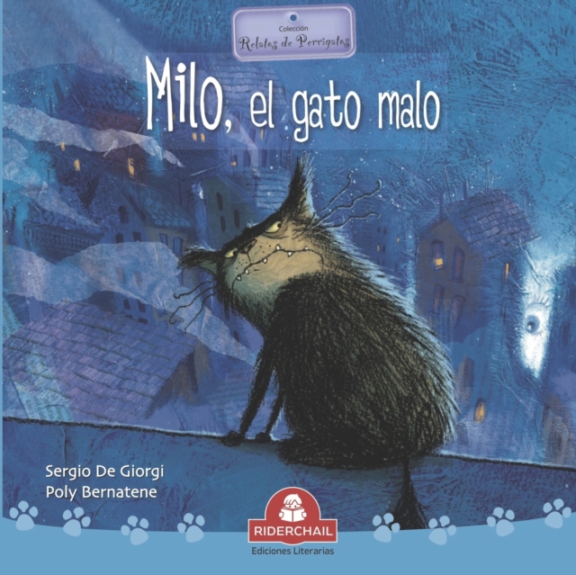 Milo, El Gato Malo : coleccion relatos de perros y gatos, Paperback / softback Book