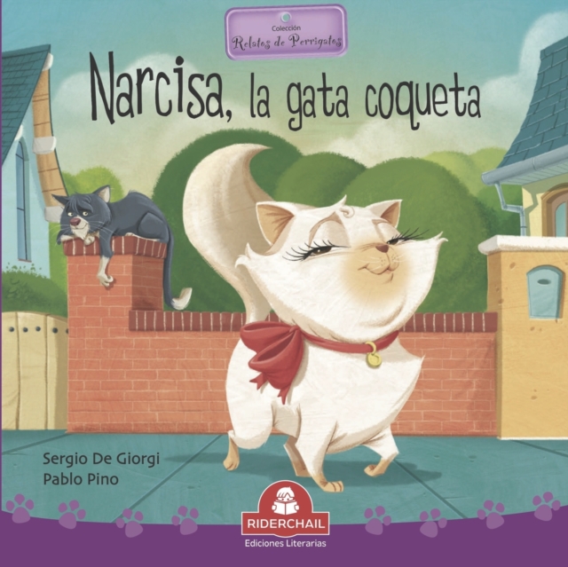 Narcisa, La Gata Coqueta : coleccion relatos de perros y gatos, Paperback / softback Book