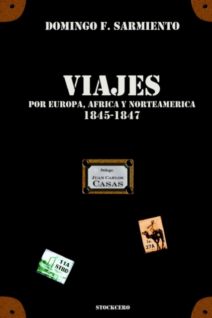 Viajes Por Europa, Africa Y Norte America -1845/1847,  Book