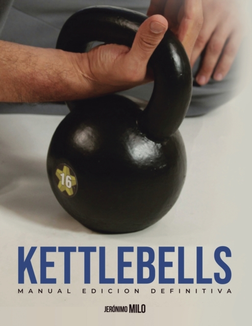 Manual definitivo de kettlebells : Edicion definitiva, Paperback / softback Book