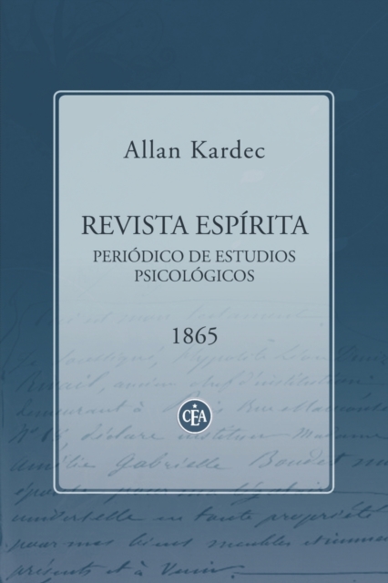 Revista Espirita 1865 : Periodico de Estudios Psicologicos, Paperback / softback Book