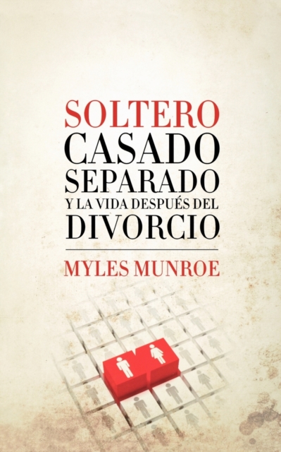 Soltero, Casado, Separado y La Vida Despues del Divorcio, Paperback / softback Book