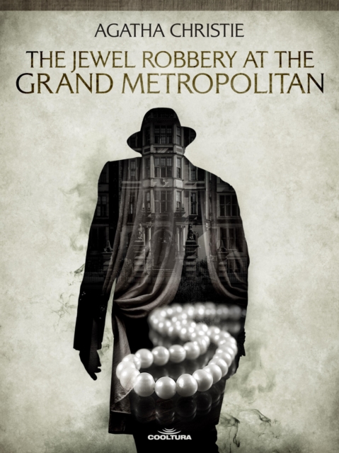 The Jewel Robbery at the Grand Metropolitan, PDF eBook