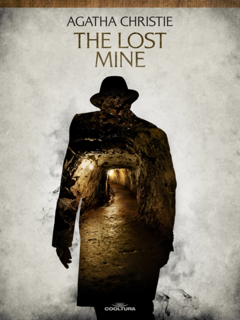 The Lost Mine, EPUB eBook