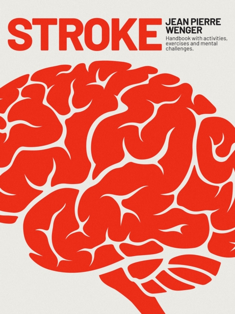 STROKE : Handbook with activities, exercises and mental challenges, PDF eBook